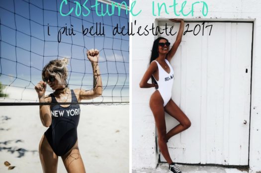 Costume intero, la tendenza dell’estate 2017: ecco i più belli